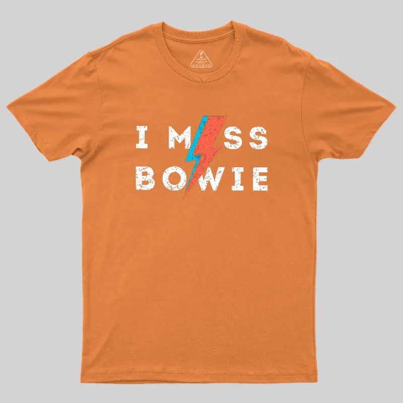 I Miss Bowie Geek T-Shirt - Image 4