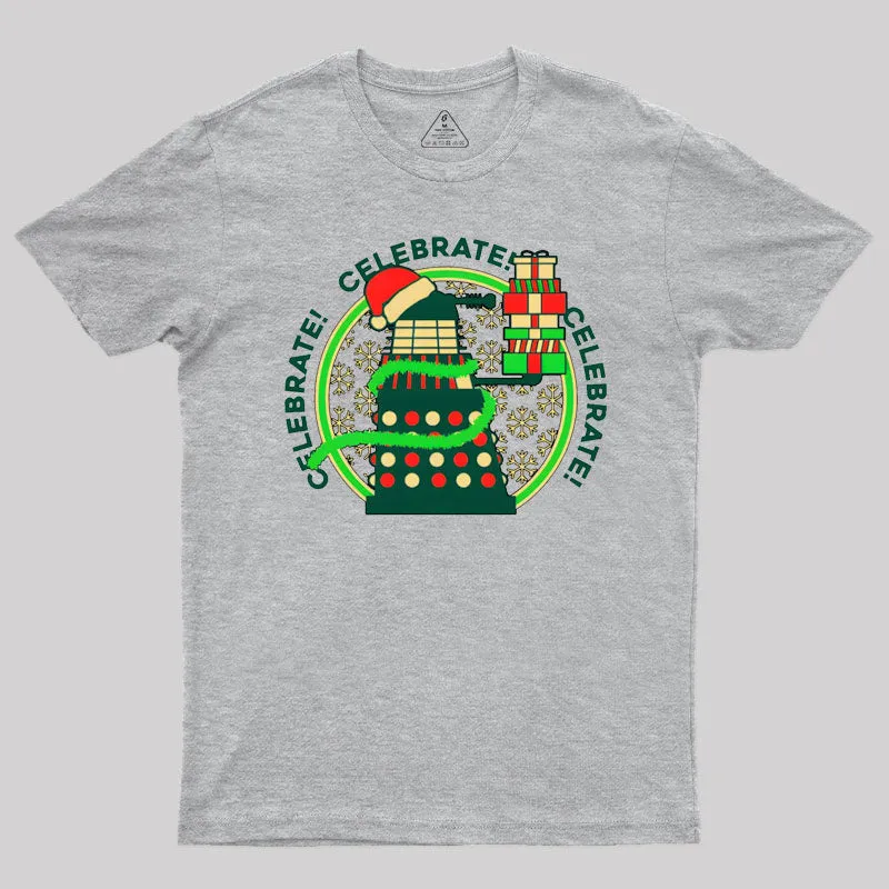 Celebrate! T-Shirt - Image 9