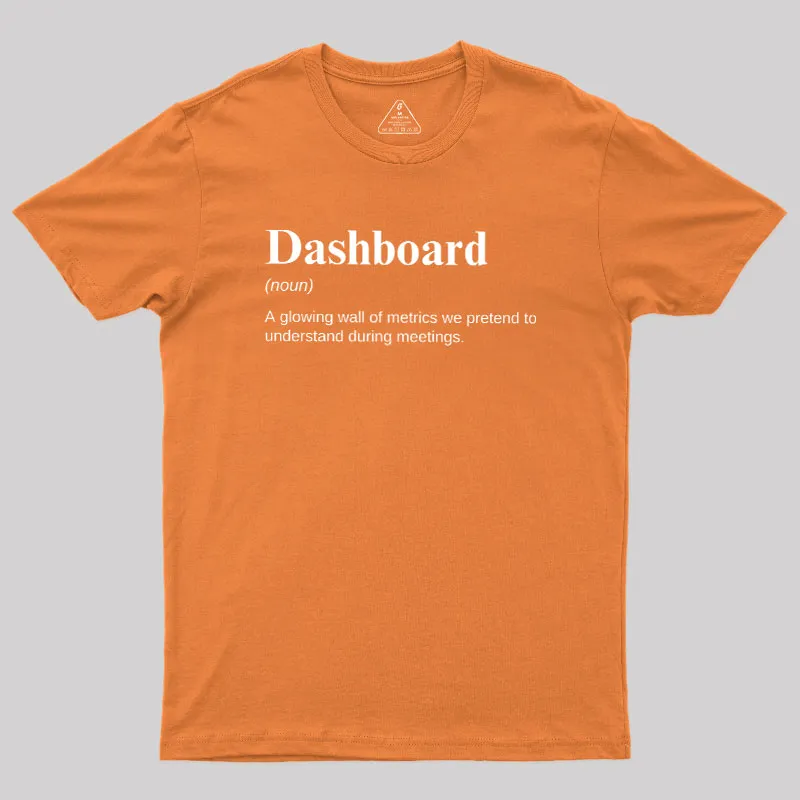 Dashboard Funny Data Analyst Geek T-Shirt - Image 7