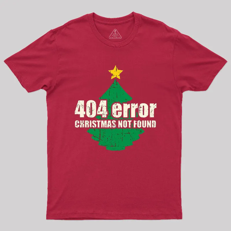 404 Error Christmas Not Found T-Shirt
