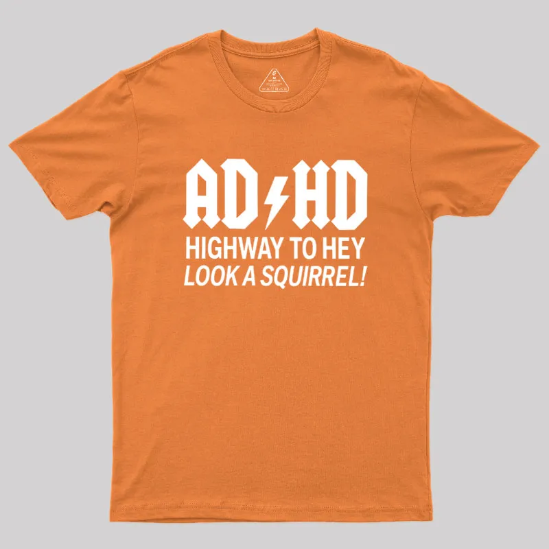 ADHD Humour Geek T-Shirt - Image 7