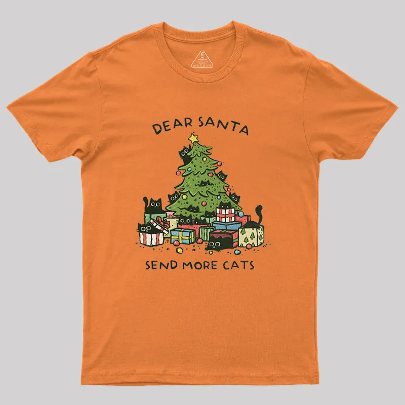 Send More Cats Geek T-Shirt - Image 5