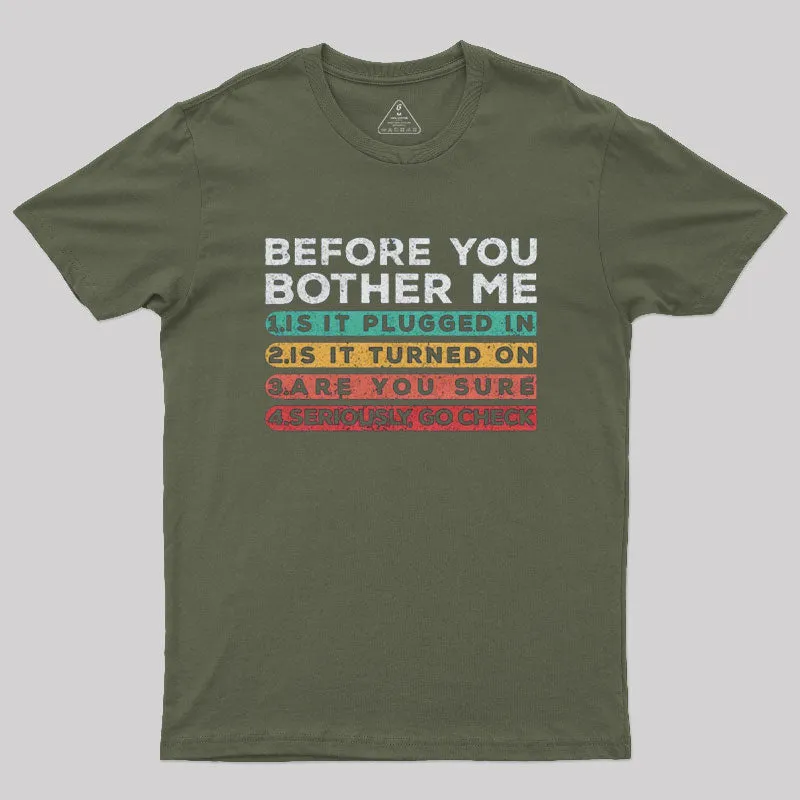 Before you Bother Me T-Shirt - Image 3