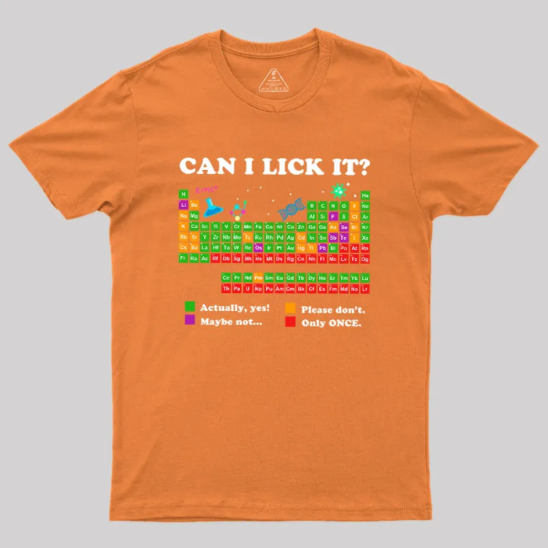 Can I Lick It Periodic Humour Science Geek T-Shirt - Image 7