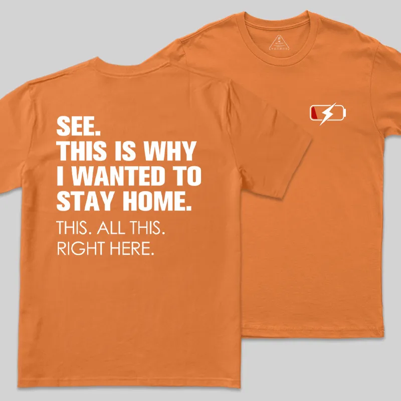 Stay Home Front and Back Printed Geek T-Shirt - Image 4