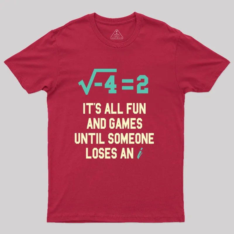 It's All Fun T-Shirt - Image 6