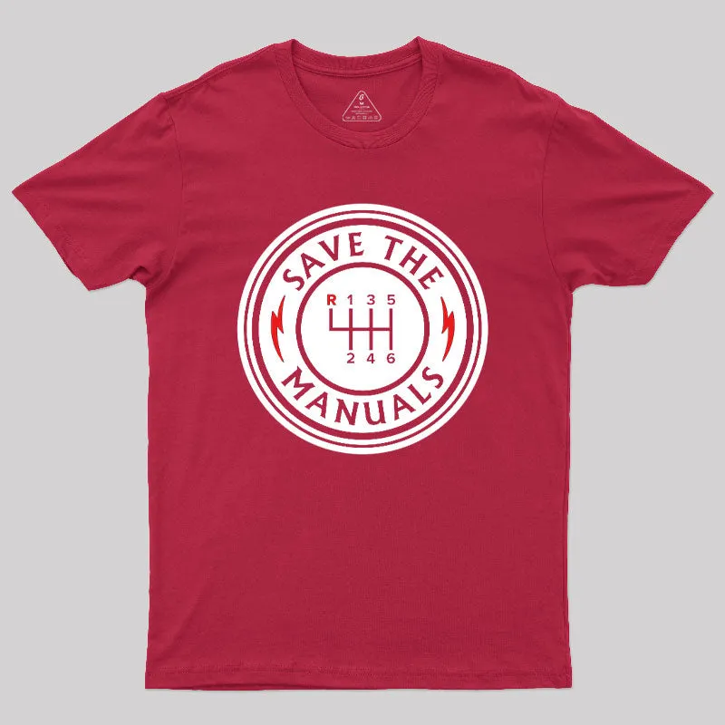 Save The Manuals T-Shirt - Image 10