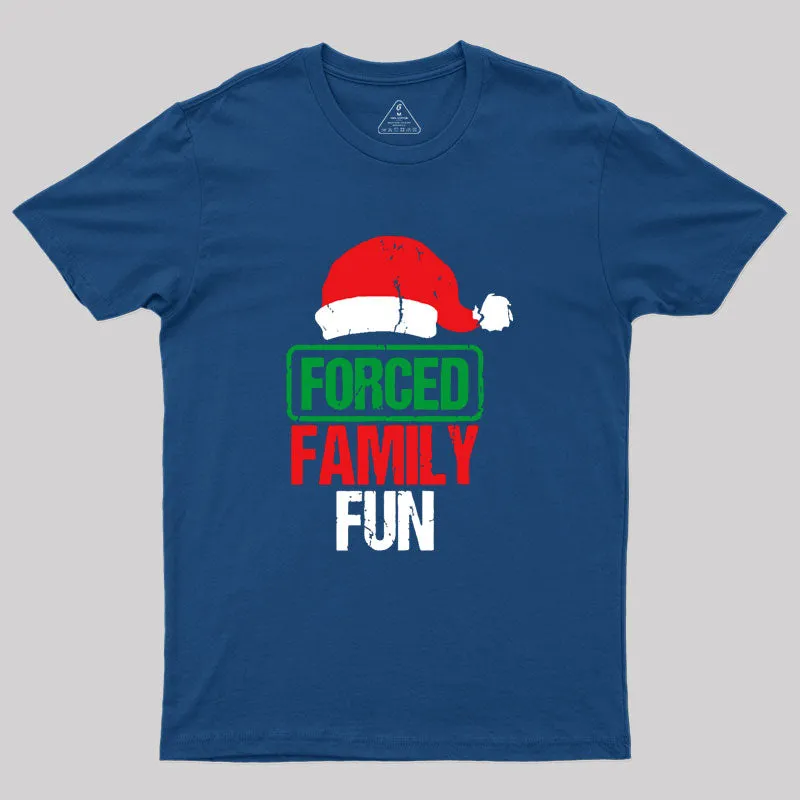 Alternative view of Forced Family Fun Geek T-Shirt