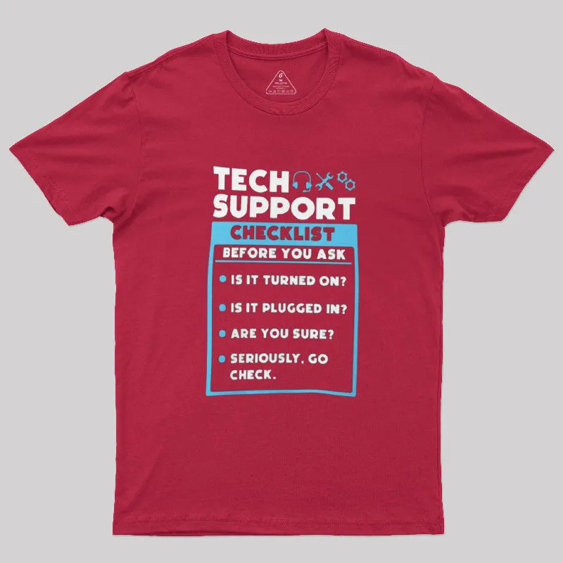 Tech Support Checklist T-Shirt - Image 6