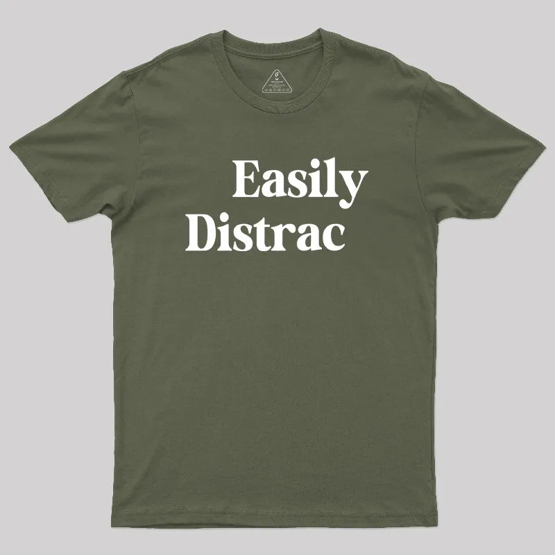 Easily Distracted Geek T-Shirt - Image 3