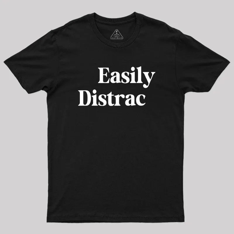 Easily Distracted Geek T-Shirt - Image 2
