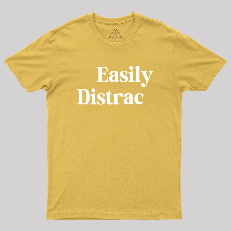 Easily Distracted Geek T-Shirt - Image 8