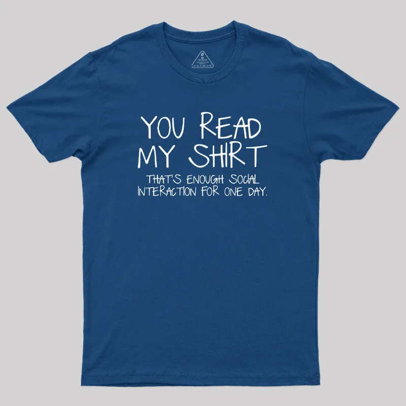 You Read My Shirt Thats Enough Novel Geek T-Shirt - Image 2