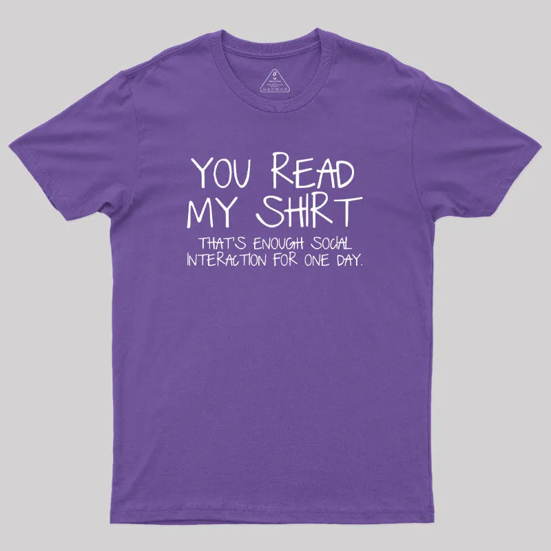 You Read My Shirt Thats Enough Novel Geek T-Shirt - Image 6