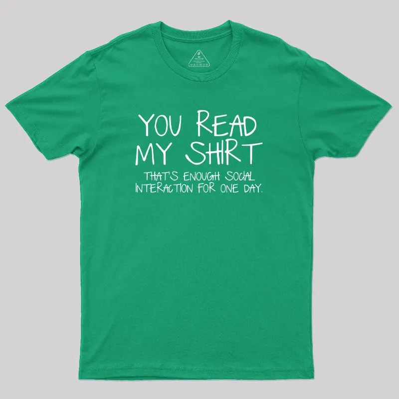 You Read My Shirt Thats Enough Novel Geek T-Shirt - Image 9