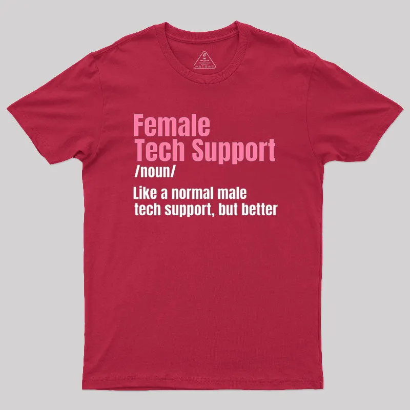 Female Tech Support T-Shirt - Image 5
