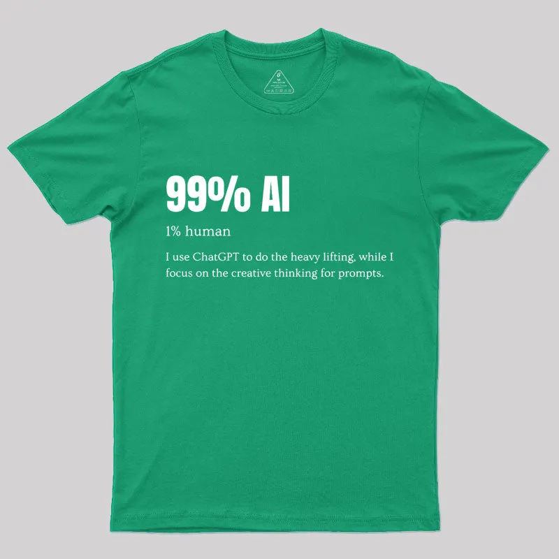 99% AI T-Shirt - Image 6