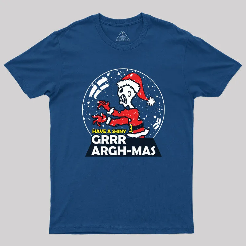 Grrr Argh-Mas T-Shirt