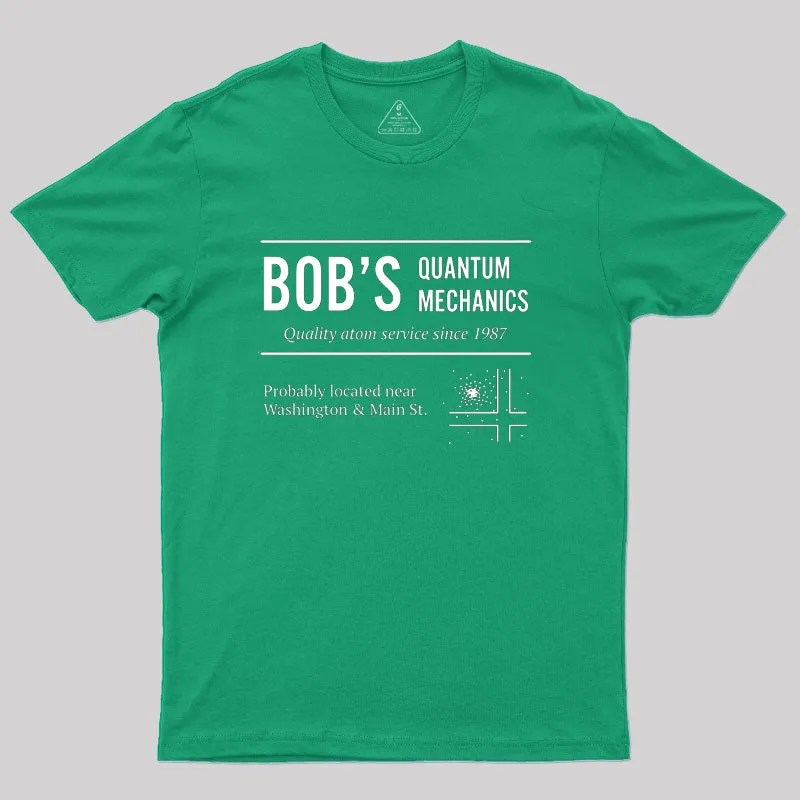Bob's Quantum Mechanics T-Shirt - Image 10