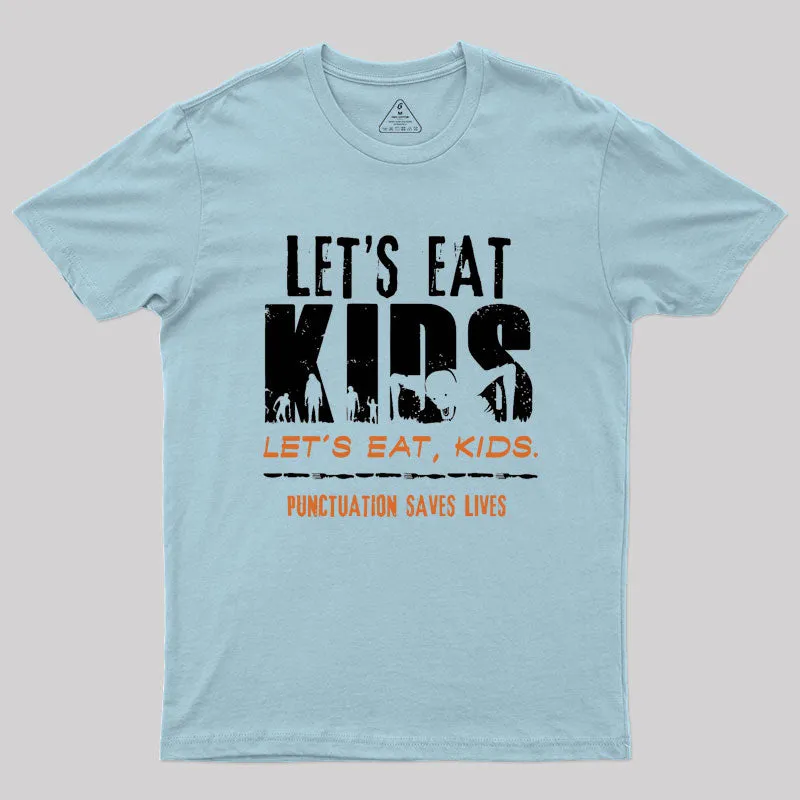 Punctuation Saves Lives Geek T-Shirt - Image 9