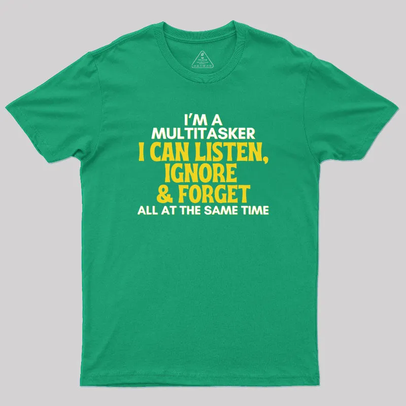 Multitasker Geek T-Shirt - Image 7