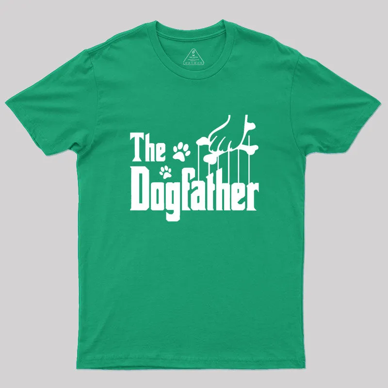 The Dogfather Geek T-Shirt - Image 9