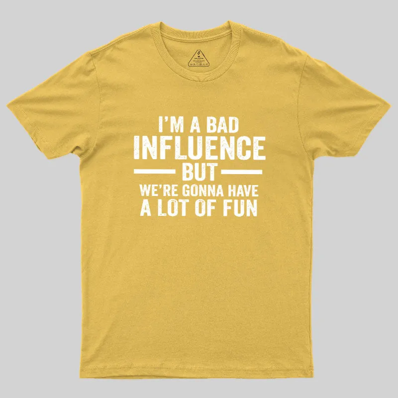 Bad Fun Geek T-Shirt - Image 5