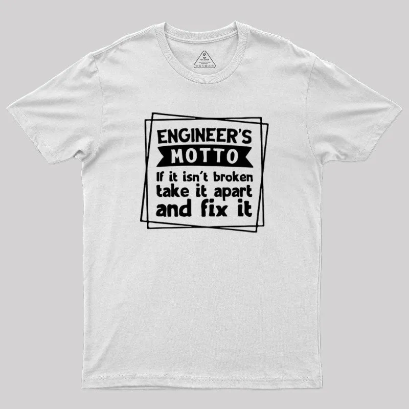 Engineer is Motto T-Shirt - Image 11