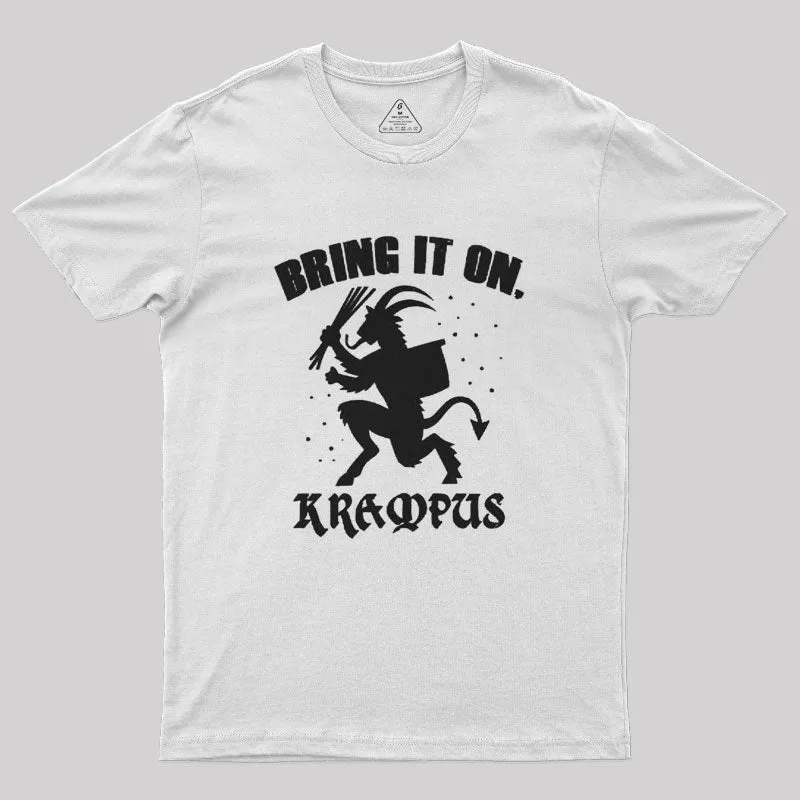 Bring It On Krampus Christmas Slogan Geek T-Shirt - Image 11