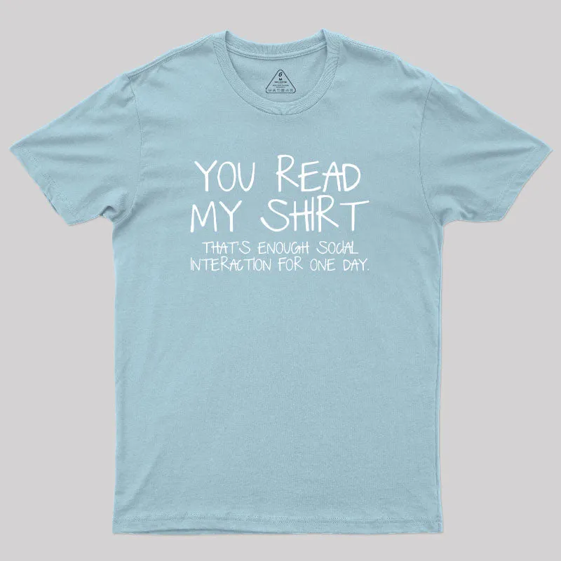 You Read My Shirt Thats Enough Novel Geek T-Shirt - Image 10