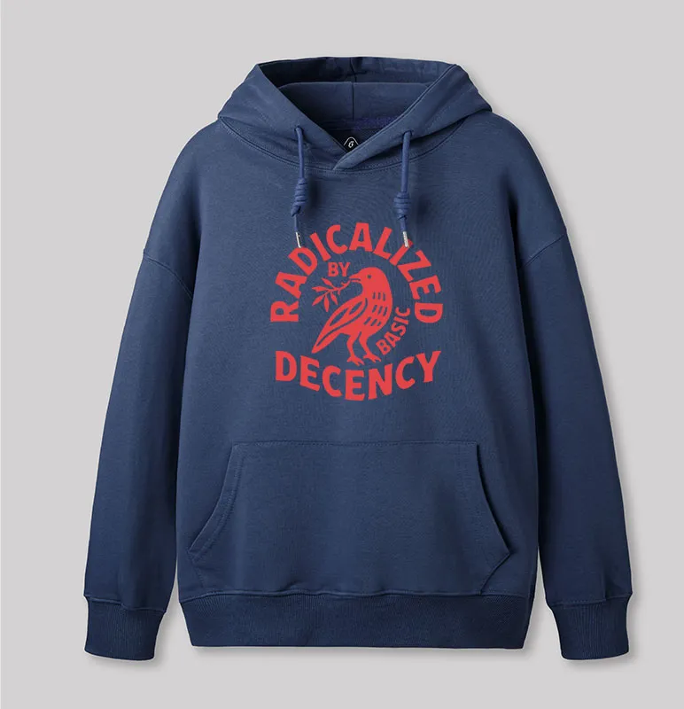Alternative view of Radicalized By Basic Decency Geek Hoodie