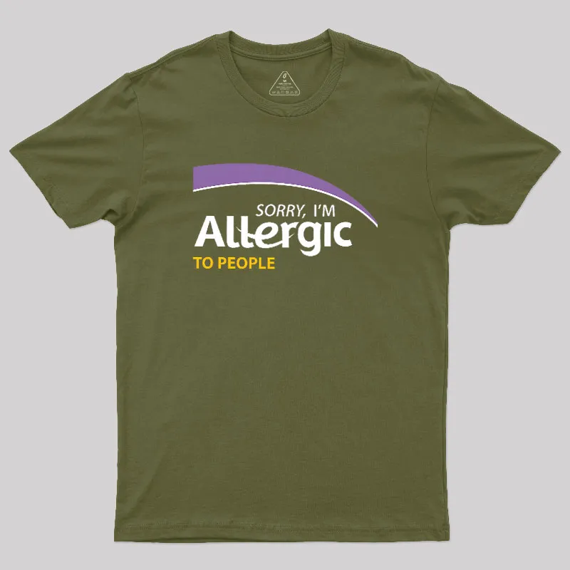Allergic to People Geek T-Shirt - Image 3