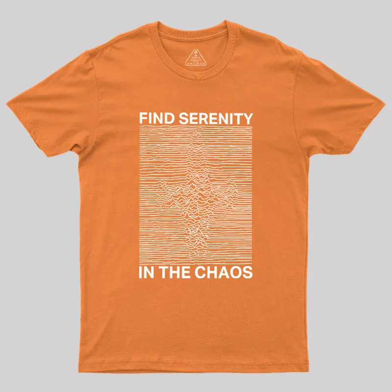 Serenity in Chaos Geek T-Shirt - Image 5