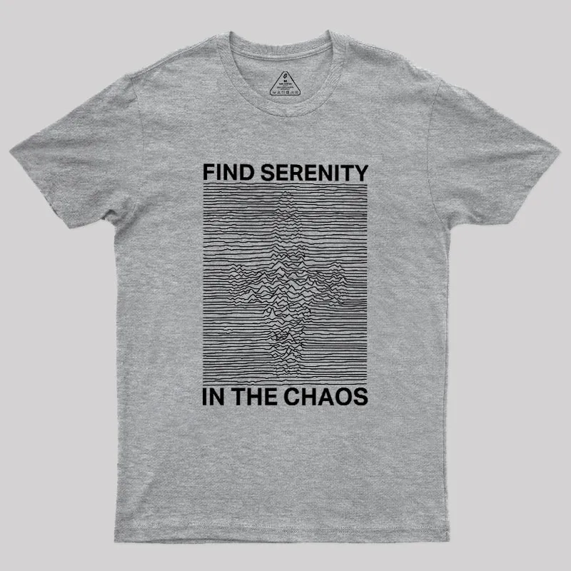 Serenity in Chaos Geek T-Shirt - Image 4