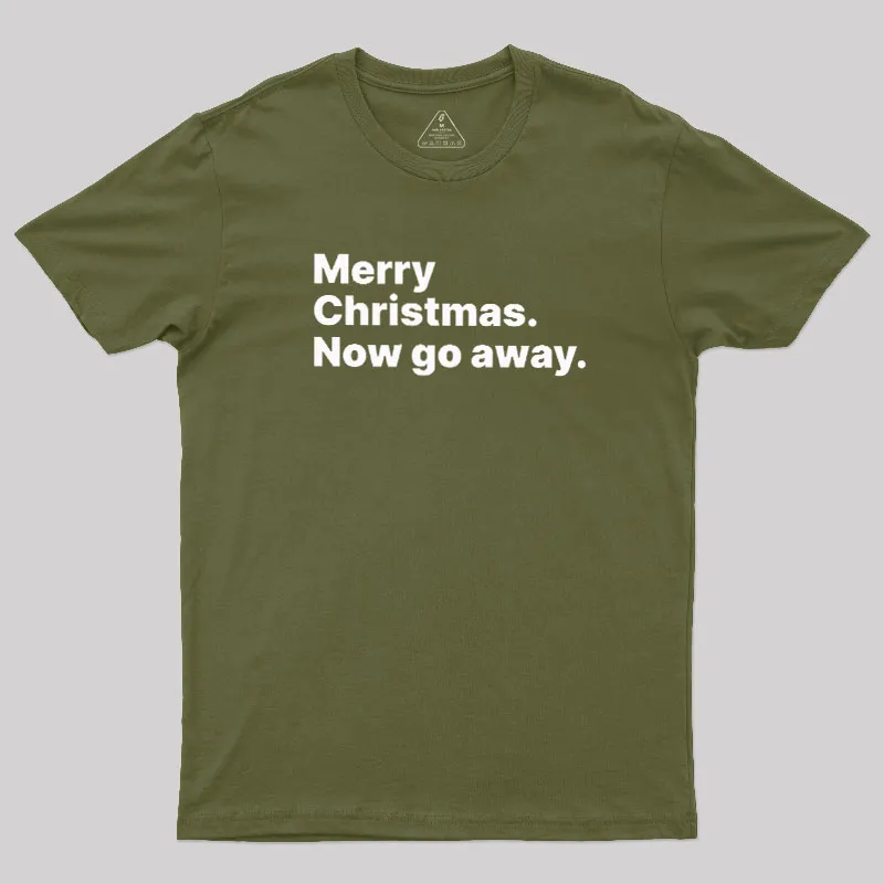 Now Go Away Geek T-Shirt - Image 3