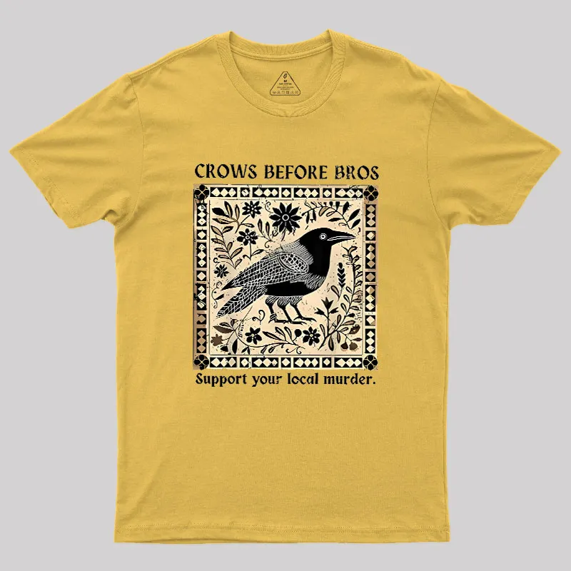 Crows Before Bros Geek T-Shirt - Image 8