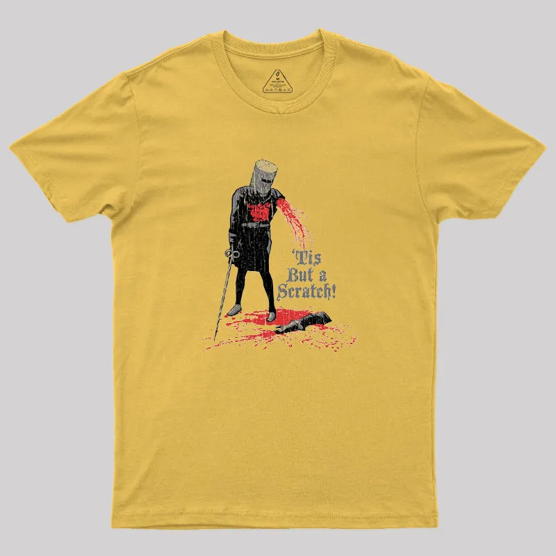 Tis But a Scratch! Geek T-Shirt - Image 3