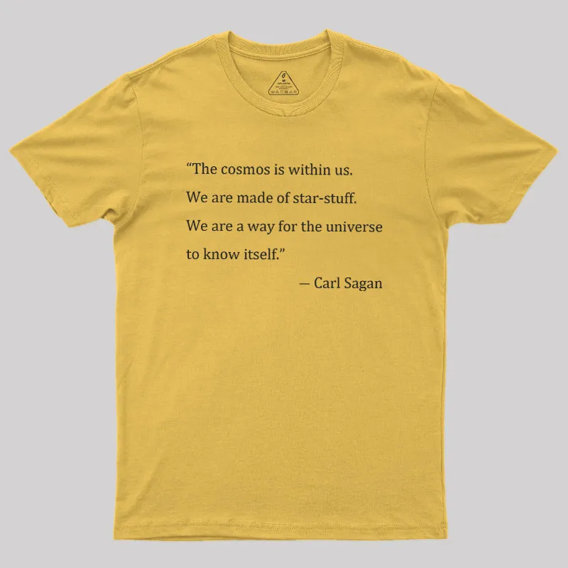 We Are Made Of Star-stuff Geek T-Shirt - Image 8