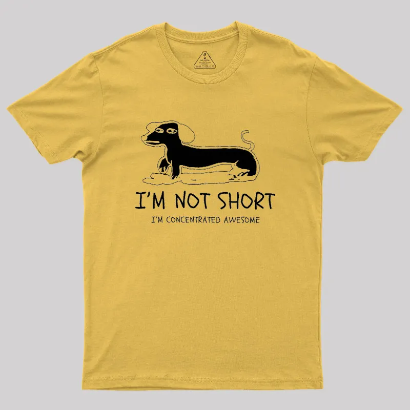 I'm Not Short Geek T-Shirt - Image 8