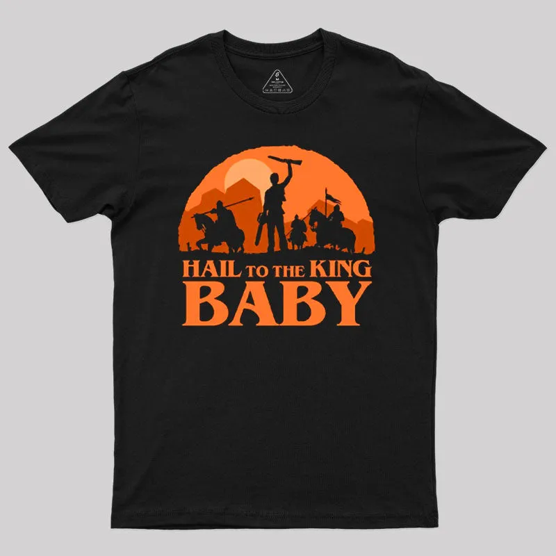 Hail to the King Baby Sunset Geek T-Shirt - Image 2