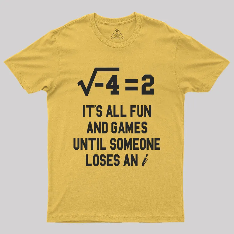 It's All Fun T-Shirt - Image 4