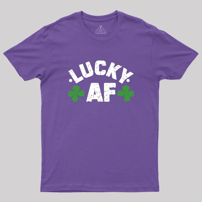 Lucky Af St. Patrick's Day Geek T-Shirt - Image 6