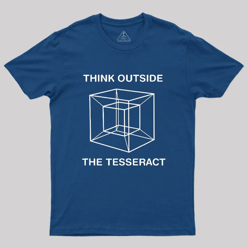 Think Outside The Tesseract Geek T-Shirt - Image 2