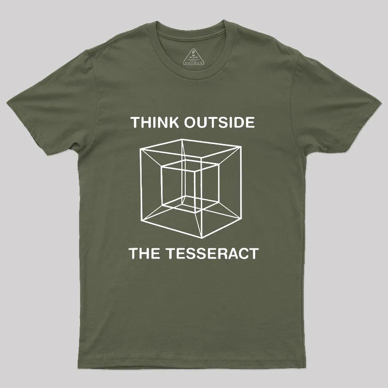 Think Outside The Tesseract Geek T-Shirt - Image 3