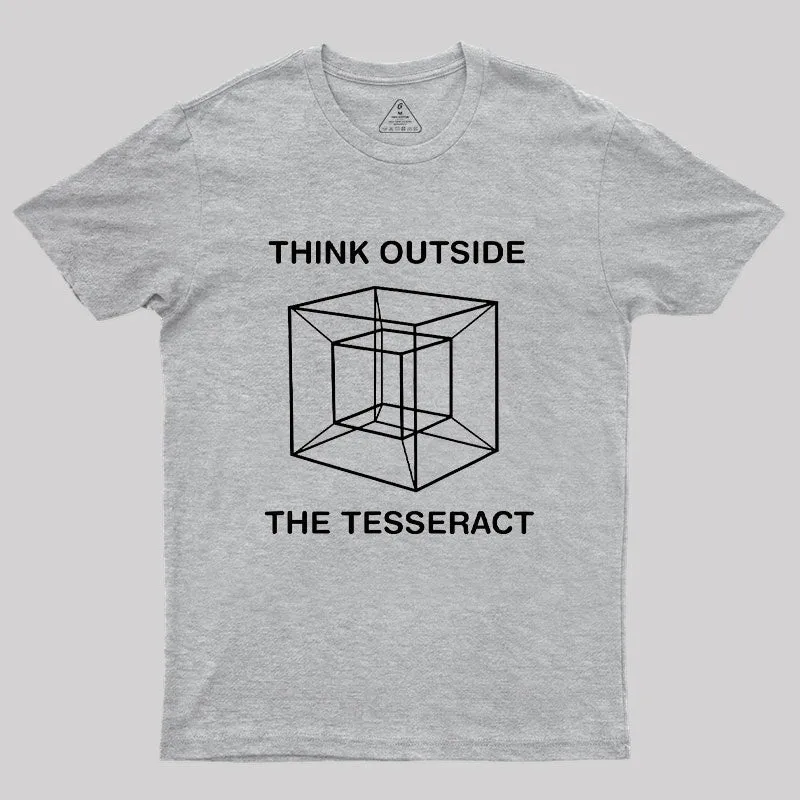 Think Outside The Tesseract Geek T-Shirt - Image 4