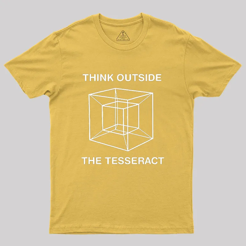 Think Outside The Tesseract Geek T-Shirt - Image 8
