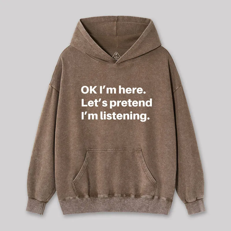 Alternative view of Pretend I Am Listening Geek Washed Hoodie