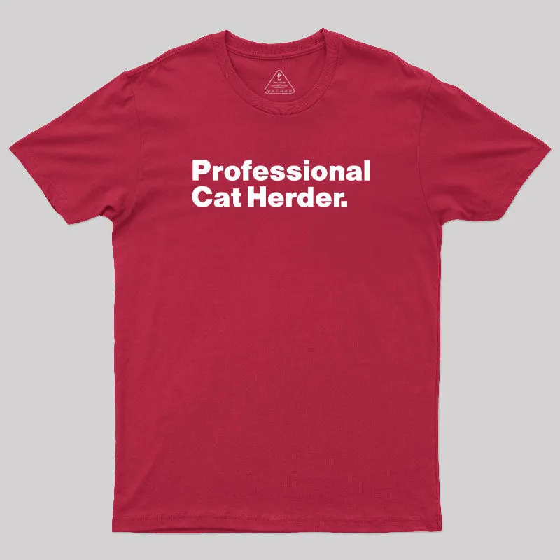 Professional Cat Herder T-Shirt - Image 7