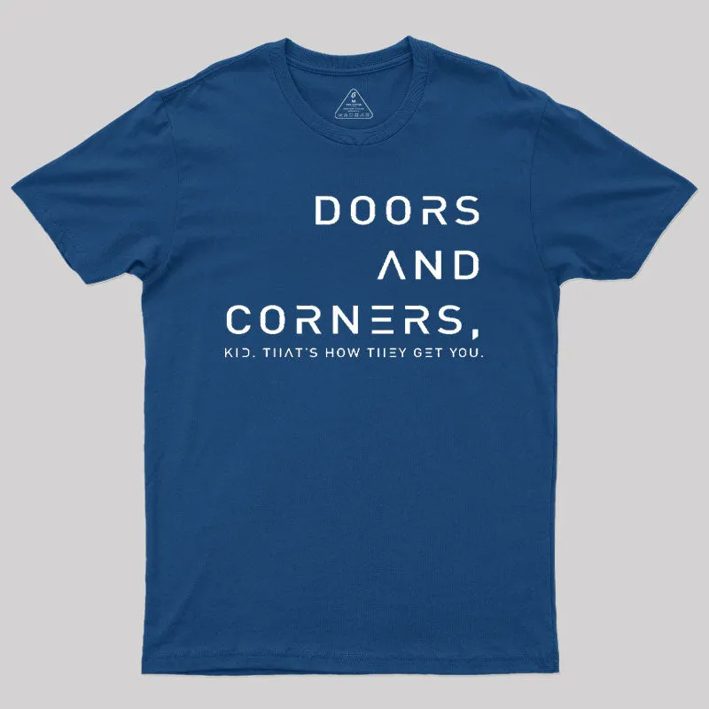 Alternative view of Expansive Quote Of Doors And Corners T-Shirt