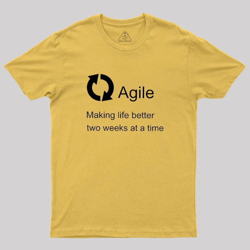 Agile Making Life Better Geek T-Shirt - Image 8